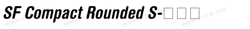 SF Compact Rounded S字体转换